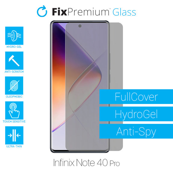 Протектор за екран за Infinix Note 40 Pro, Хидрогел Anti-Spy, FixPremium
