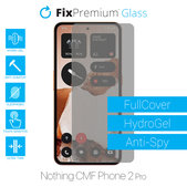 Протектор за екран за Nothing CMF Phone 2 Pro, Хидрогел Anti-Spy, FixPremium