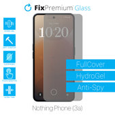 Протектор за екран за Nothing Phone (3a), Хидрогел Anti-Spy, FixPremium