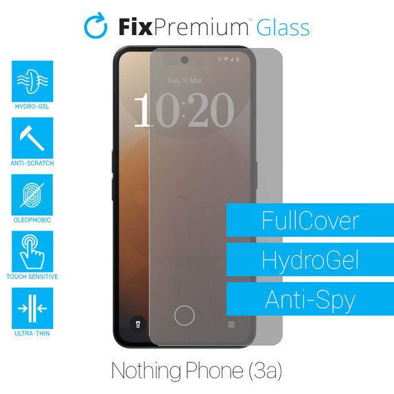 Протектор за екран за Nothing Phone (3a), Хидрогел Anti-Spy, FixPremium