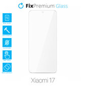 Закалено стъкло за Xiaomi 17, FixPremium