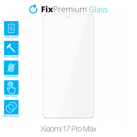 Закалено стъкло за Xiaomi 17 Pro Max, FixPremium